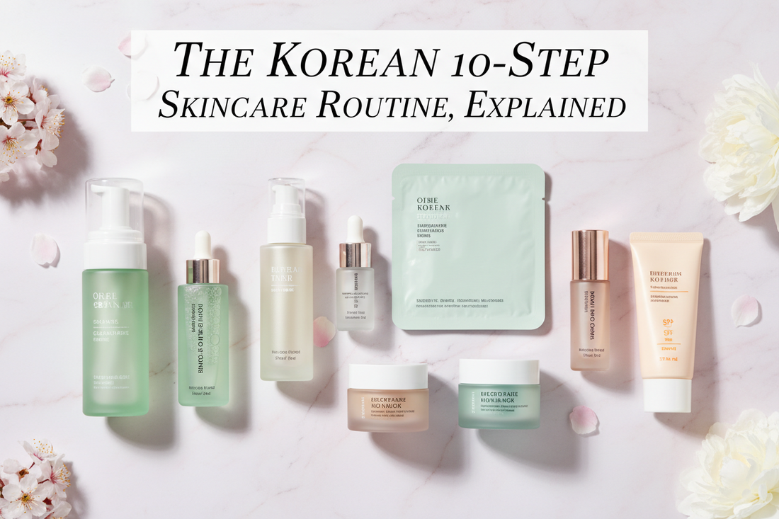The Korean 10-Step Skincare Routine, Explained